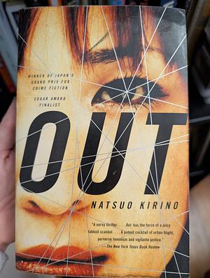 Out: A Thriller by Natsuo Kirino