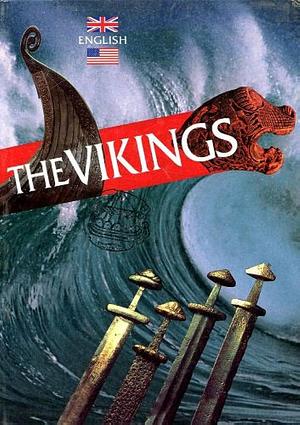 The Vikings by Tom Bloch-Nakkerud