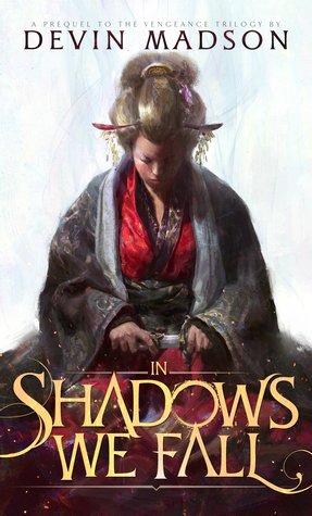 In Shadows We Fall by Devin Madson