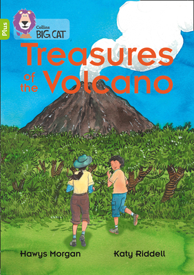 Treasures of the Volcano: Band 11+/Lime Plus by Hawys Morgan