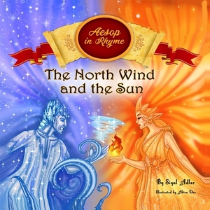 The North Wind and the Sun by Sigal Adler