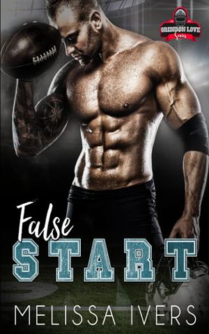 False Start by Melissa Ivers