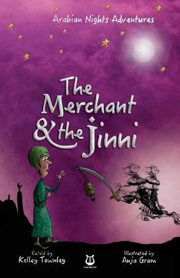 The Merchant and the Jinni by Kelley Townley, Harpendore