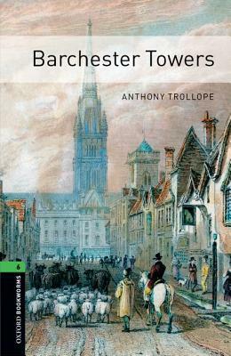 Barchester Towers by Anthony Trollope