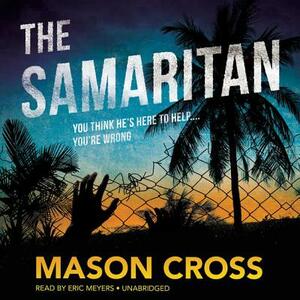 The Samaritan by Mason Cross