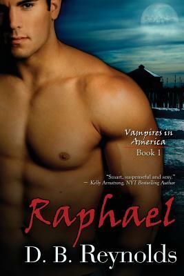 Raphael by D.B. Reynolds