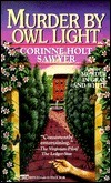 Murder By Owl Light by Corinne Holt Sawyer