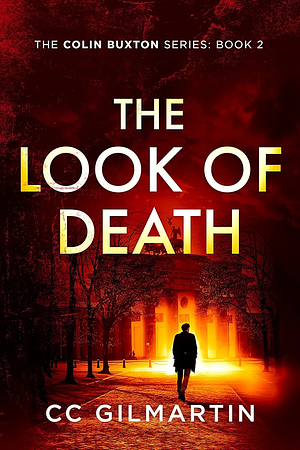 The Look of Death by C.C. Gilmartin