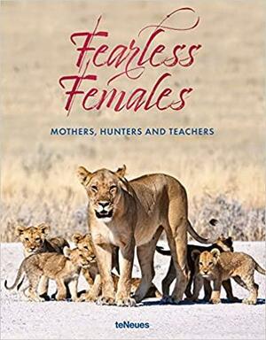 Fearless Females by TENEUES