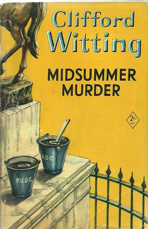 Midsummer Murder by Clifford Witting