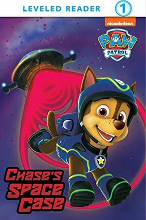 Chase's Space Case by Nickelodeon Publishing