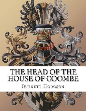 The Head of the House of Coombe by Frances Hodgson Burnett