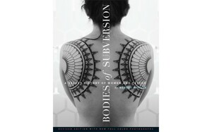 Trupuri subversive: O istorie secretă a femeilor și tatuajelor by Margot Mifflin