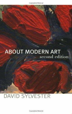 About Modern Art by David Sylvester