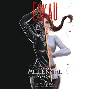 Eskau by J.L. Mullins