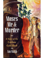 Moses, Me and Murder by Cathy Allen, Ann Walsh