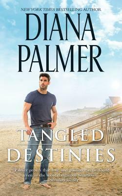 Tangled Destinies by Diana Palmer