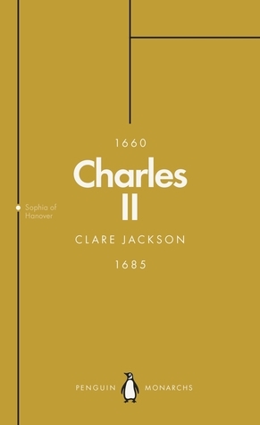 Charles II (Penguin Monarchs): The Star King by Clare Jackson