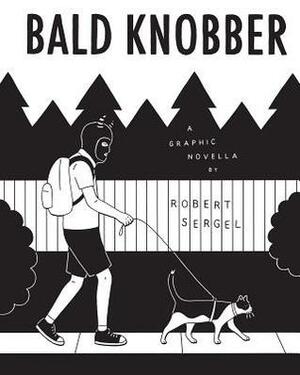 Bald Knobber by Robert Sergel