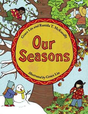 Our Seasons by Ranida T. McKneally, Grace Lin