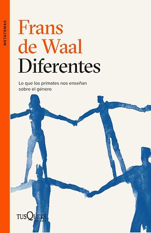 Diferentes by Frans de Waal