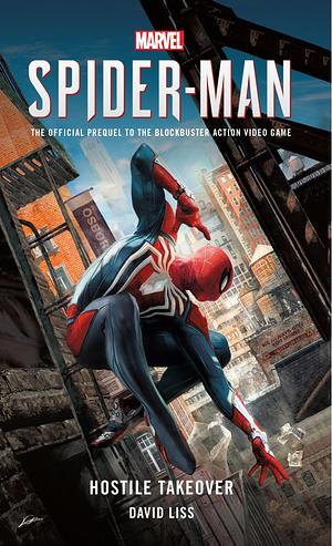 Spider-man Hostile Takeover by David Liss