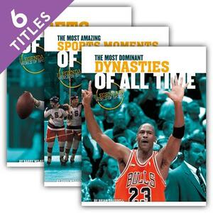 The Legendary World of Sports (Set) by Abdo Publishing