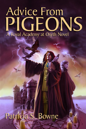 Advice From Pigeons by Patricia S. Bowne