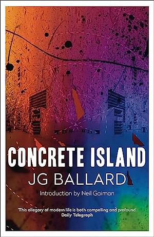 Concrete Island by J.G. Ballard