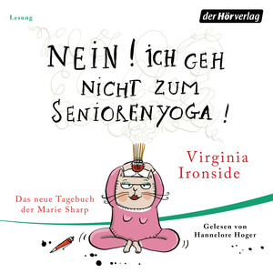 Nein! Ich geh nicht zum Seniorenyoga! by Virginia Ironside