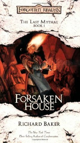 Forsaken House by Richard Baker