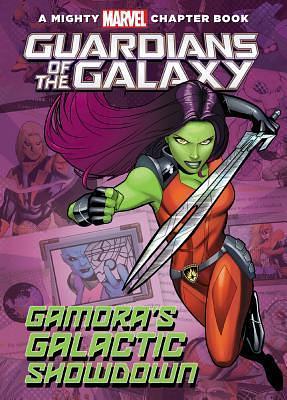 Guardians of the Galaxy: Gamora's Galactic Showdown: Gamora's Galactic Showdown by Chris Sotomayor, Brandon T. Snider, Brandon T. Snider, Pascale Qualano