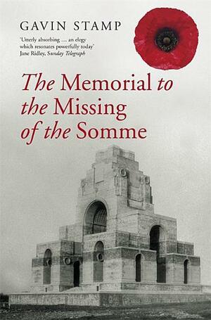 Memorial to the Missing of the Somme by Gavin Stamp