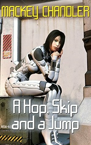 A Hop, Skip and a Jump by Mackey Chandler