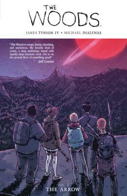 The Woods, Vol. 1: The Arrow by James Tynion IV