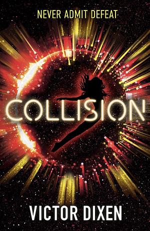 Collision: A Phobos novel by Victor Dixen