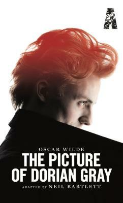 The Picture of Dorian Gray by Oscar Wilde, Neil Bartlett