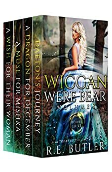 Wiccan-Were-Bear Volume Three: Books 10 - 13 by R.E. Butler