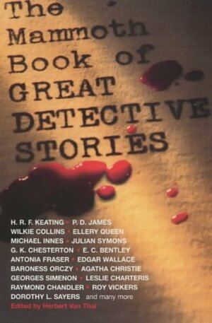 The Mammoth Book Of Great Detective Stories by Herbert van Thal
