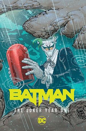 Batman Vol. 3: The Joker Year One by Chip Zdarsky, Stefano Nesi, Giuseppe Camuncoli, Jorge Jiménez, Andrea Sorrentino