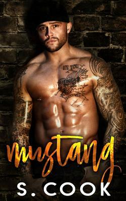 Mustang: A Mountain Man Romance by S. Cook