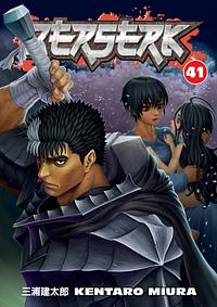 Berserk, Vol. 41 by Kentaro Miura