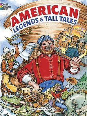 American Legends & Tall Tales by Steven James Petruccio