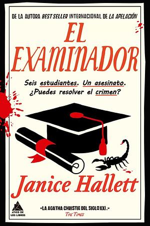El Examinador by Janice Hallett