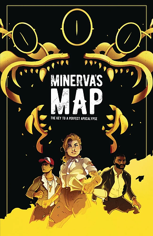 Minerva's Map - the Key to a Perfect Apocalypse by Stefan Tosheff