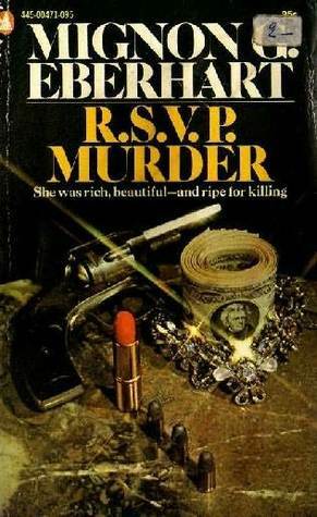 R.S.V.P. Murder by Mignon G. Eberhart