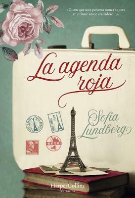 La Agenda Roja (the Red Address Book - Spanish Edition) by Sofia Lundberg