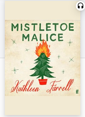 Mistletoe Malice by Kathleen Farrell