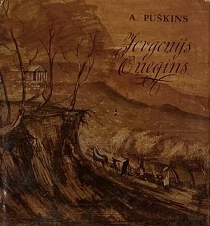 Jevgeņijs Oņegins by Alexander Pushkin
