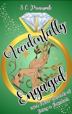 Accidentally Engaged  by S.C. Principale